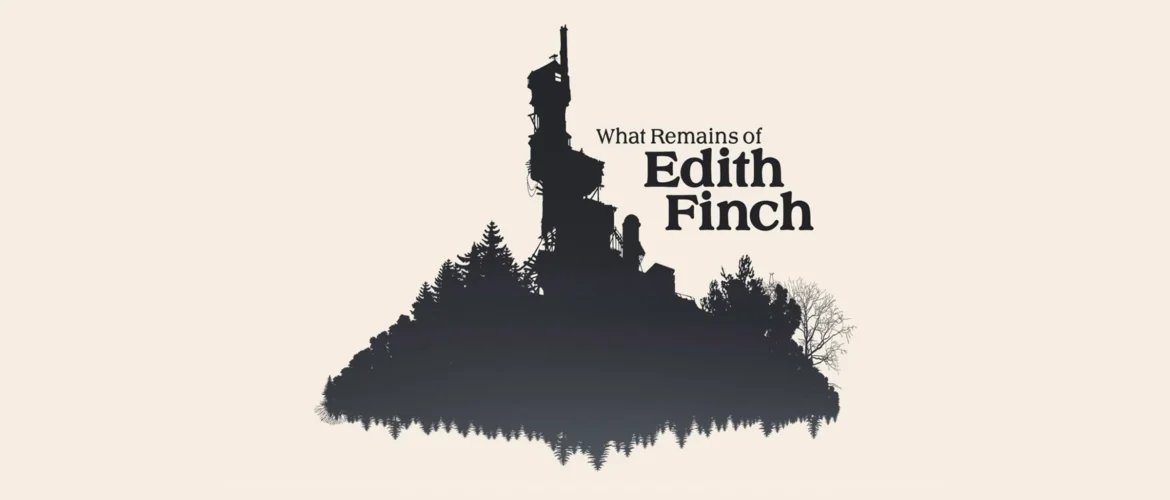 Why ‘What Remains of Edith Finch’ is my favorite indie game of all time