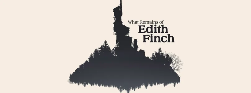 Why ‘What Remains of Edith Finch’ is my favorite indie game of all time