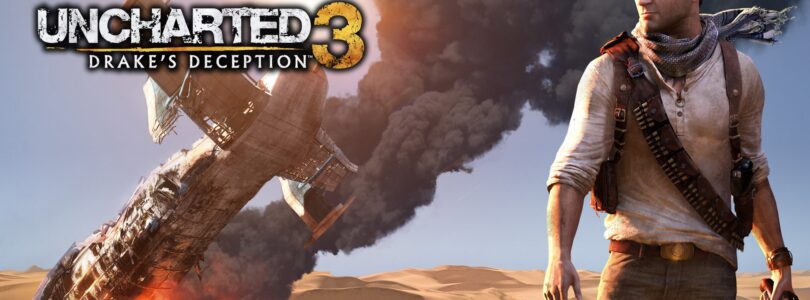 Uncharted 3: Drake’s Deception (A Critique: Where it falls short)