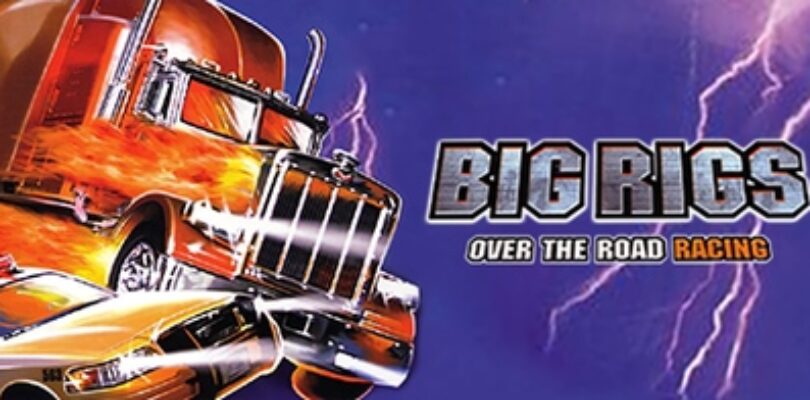 Big Rigs: Over the Road Racing – The worst game of all time! A God-killer truck  from the depths of the scrapheap.