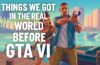 Things We Got in the Real World Before Grand Theft Auto VI