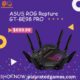 ASUS ROG Rapture GT-BE98 PRO Quad-Band WiFi 7 Gaming Router with 8 antennas and sleek black design