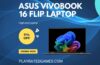 ASUS Vivobook 16 Flip Laptop in Matte Gray with 16-inch OLED touchscreen open in tent mode