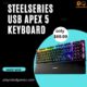 SteelSeries Apex 5 Hybrid Mechanical Gaming Keyboard with RGB lighting and OLED display