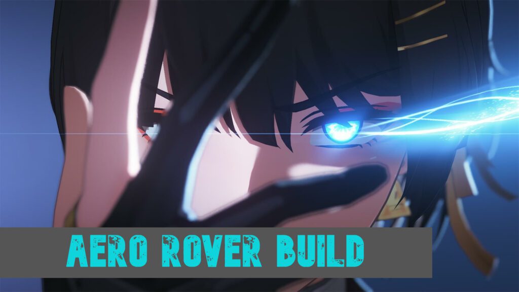 Wuthering Waves | These are the top 3 Rover builds for your best playthrough